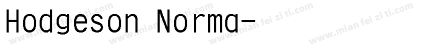 Hodgeson Norma字体转换